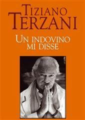 Libro "Un indovino mi disse" di Tiziano Terzani