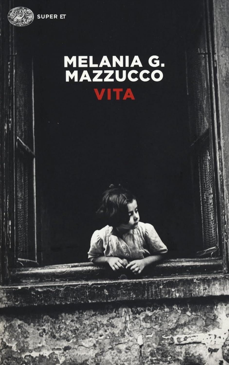Libro "Vita" di Melania G. Mazzucco