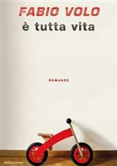 Libro "È tutta vita " di Fabio Volo