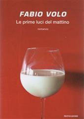 Libro "Le prime luci del mattino" di Fabio Volo