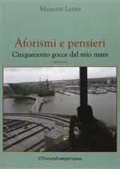 Libro "Aforismi e pensieri" di Menotti Lerro