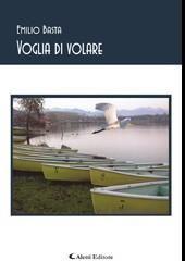 Libro "Voglia di volare" di Emilio Basta