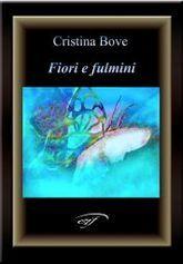 Libro "Fiori e fulmini" di Cristina Bove