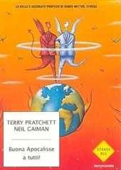 Libro "Buona Apocalisse a tutti!" di Terry Pratchett