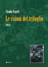 Libro "Le visioni del trifoglio" di Claudio Pagelli