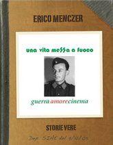 Libro "Una vita messa a fuoco" di Erico Menczer