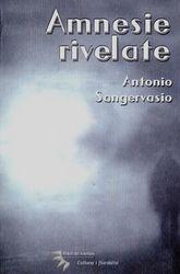 Libro "Amnesie rivelate" di Antonio Sangervasio