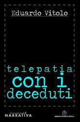 Libro "Telepatia con i deceduti" di Eduardo Vitolo