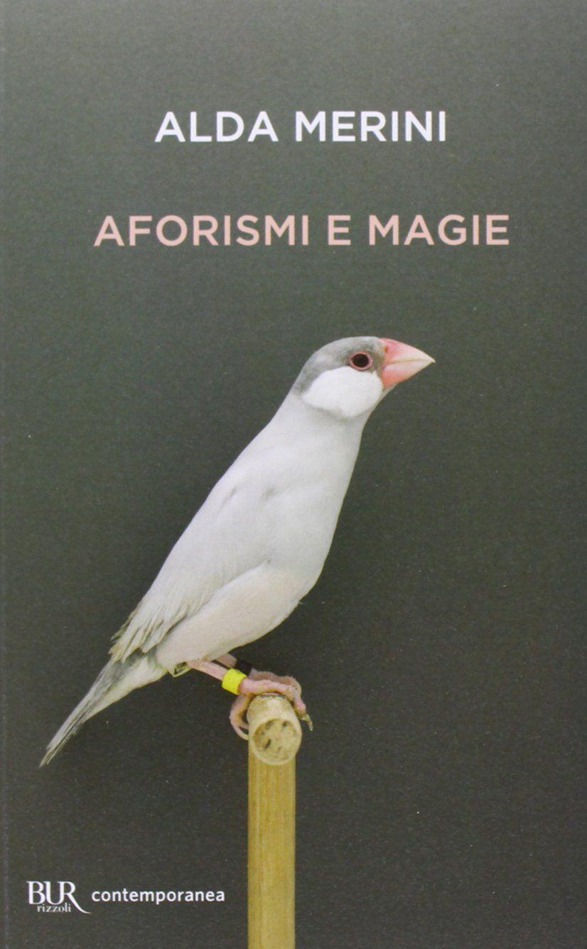 Libro "Aforismi e magie" di Alda Merini