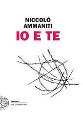 Libro "Io e te" di Niccolò Ammaniti