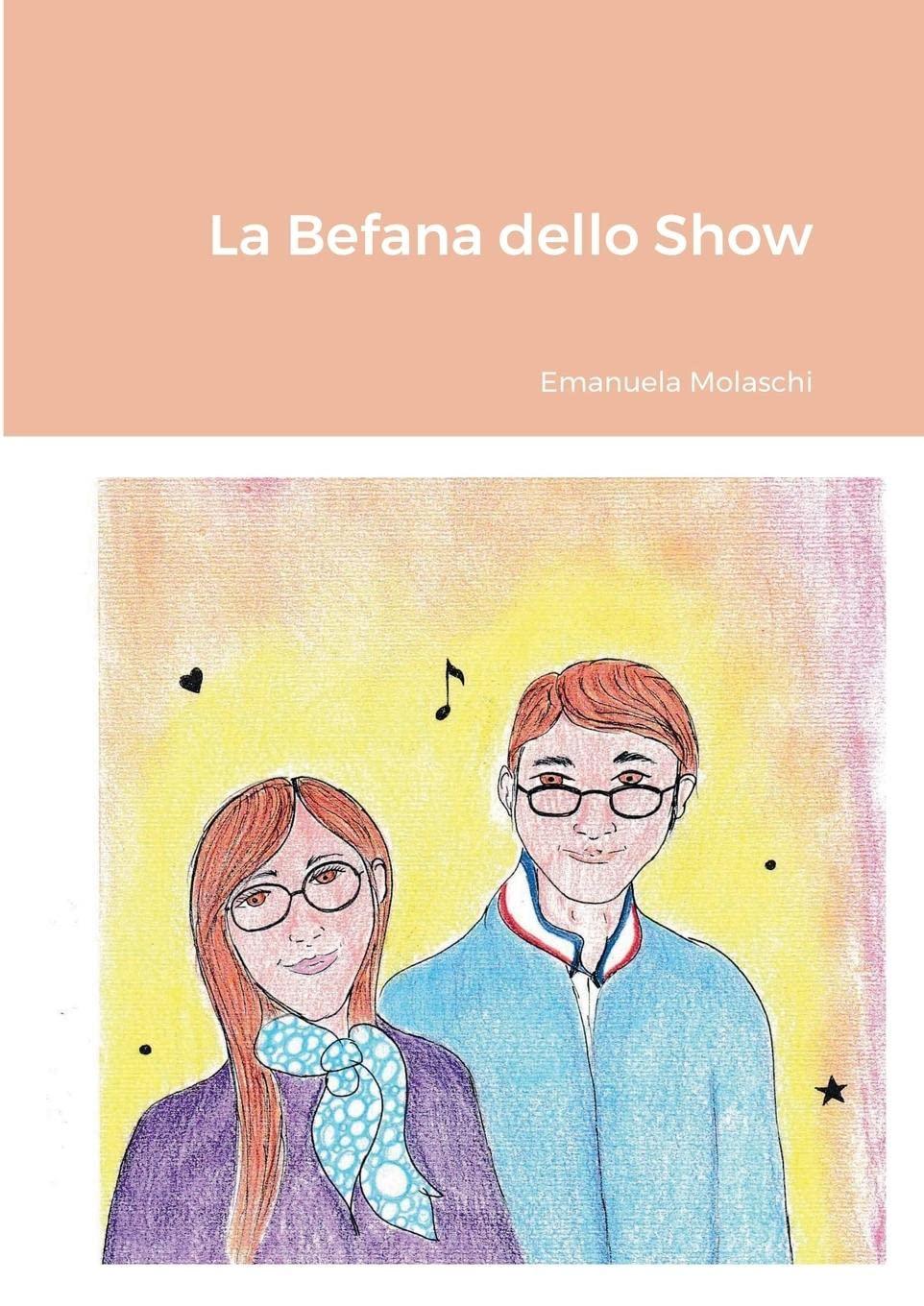 Libro "La Befana dello Show" di Emanuela Molaschi