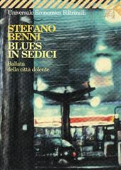 Libro "Blues in sedici" di Stefano Benni