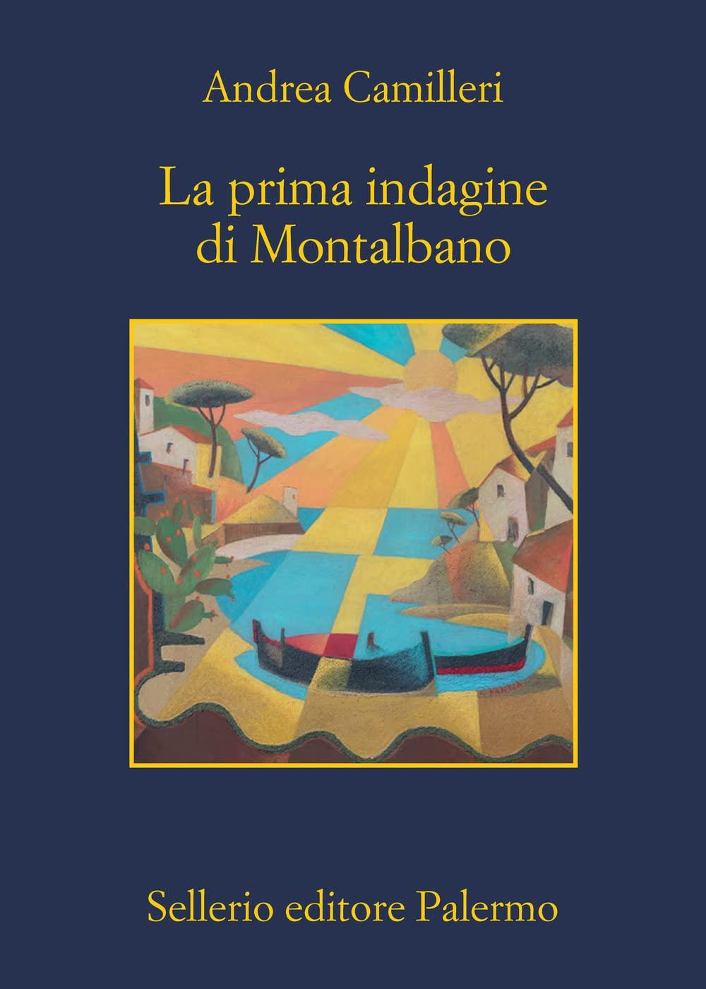 Libro "La prima indagine di Montalbano" di Andrea Camilleri