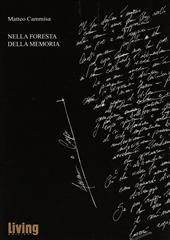Libro "Nella foresta della memoria" di Matteo Cammisa
