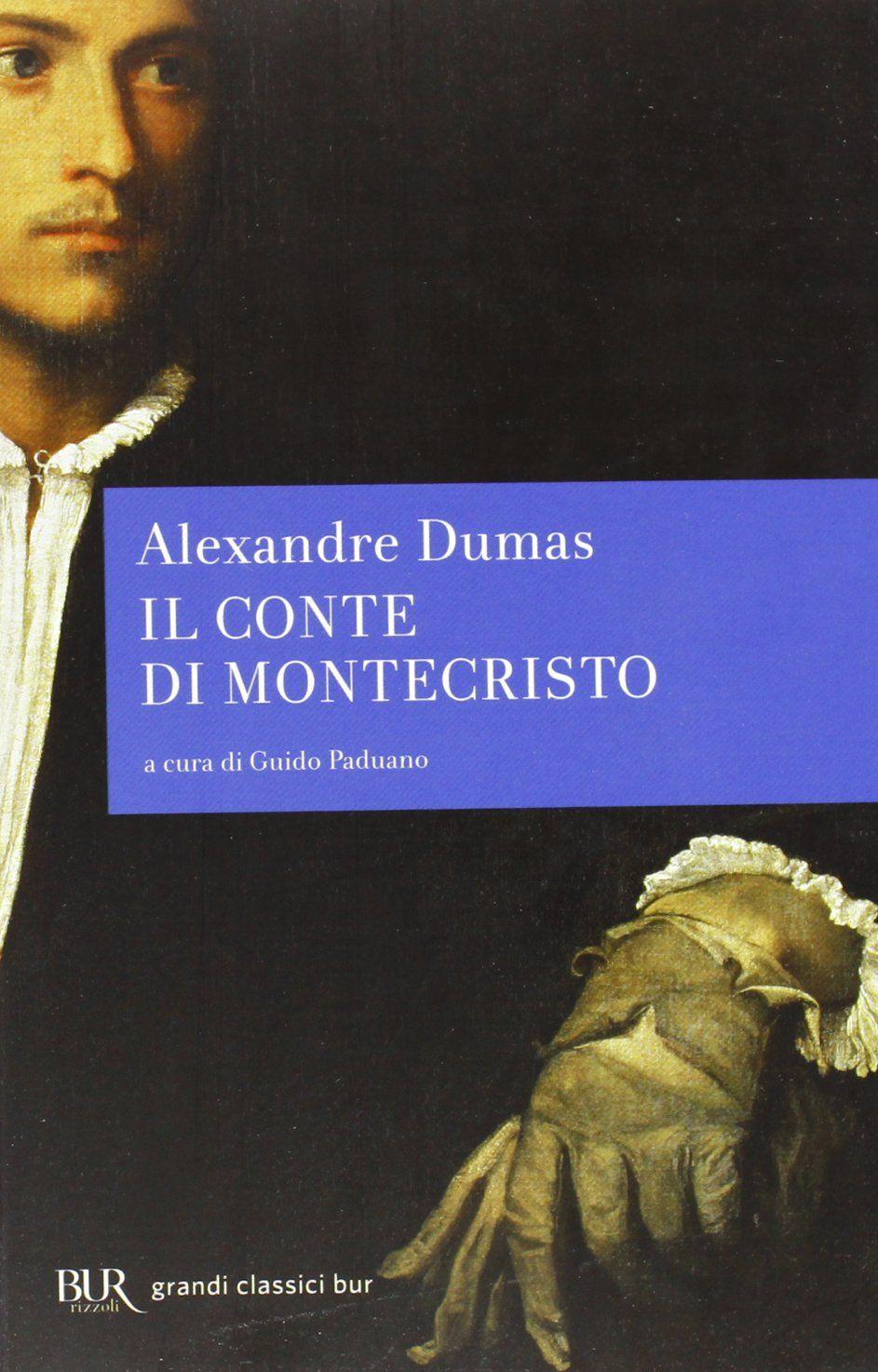 Libro "Il conte di Montecristo" di Alexandre Dumas (Padre)