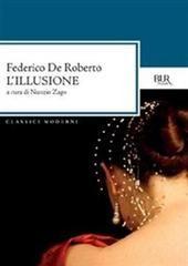 Libro "L'illusione" di Federico De Roberto