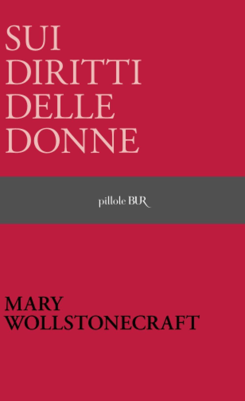 Libro "Sui diritti delle donne" di Mary Wollstonecraft