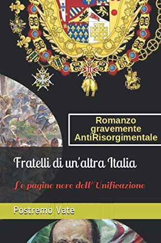 Libro "Fratelli di un'altra Italia" di Postremo Vate