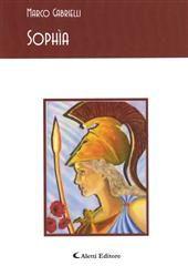 Libro "Sophia" di Marco Gabrielli