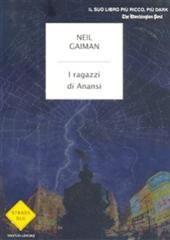 Libro "I ragazzi di Anansi" di Neil Gaiman