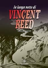 Libro "La lunga notte di Vincent Reed" di Emanuel Gavioli