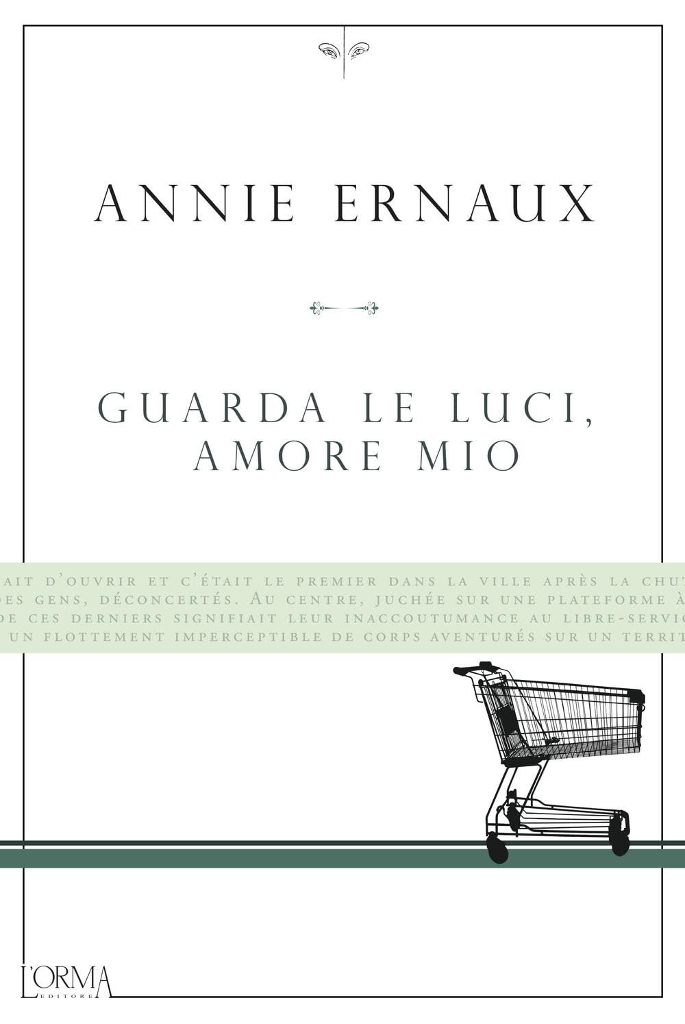 Libro "Guarda le luci, amore mio" di Annie Ernaux