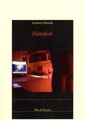 Libro "Handjob" di Lorenzo Bonadè