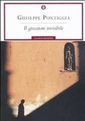 Libro "Il giocatore invisibile" di Giuseppe Pontiggia