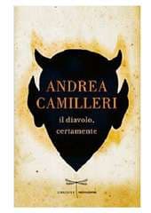 Libro "Il diavolo, certamente" di Andrea Camilleri Libro "Il diavolo, certamente" di Andrea Camilleri