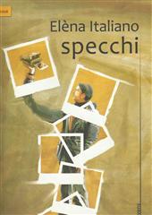 Libro "Specchi" di Elèna Italiano
