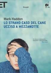 Libro "Lo strano caso del cane ucciso a mezzanotte" di Mark Haddon Libro "Lo strano caso del cane ucciso a mezzanotte" di Mark Haddon