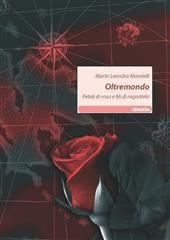 Libro "Oltremondo" di Marta Leandra Mandelli