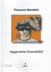 Libro "Vagamente suscettibili" di Pierpaolo Mandetta