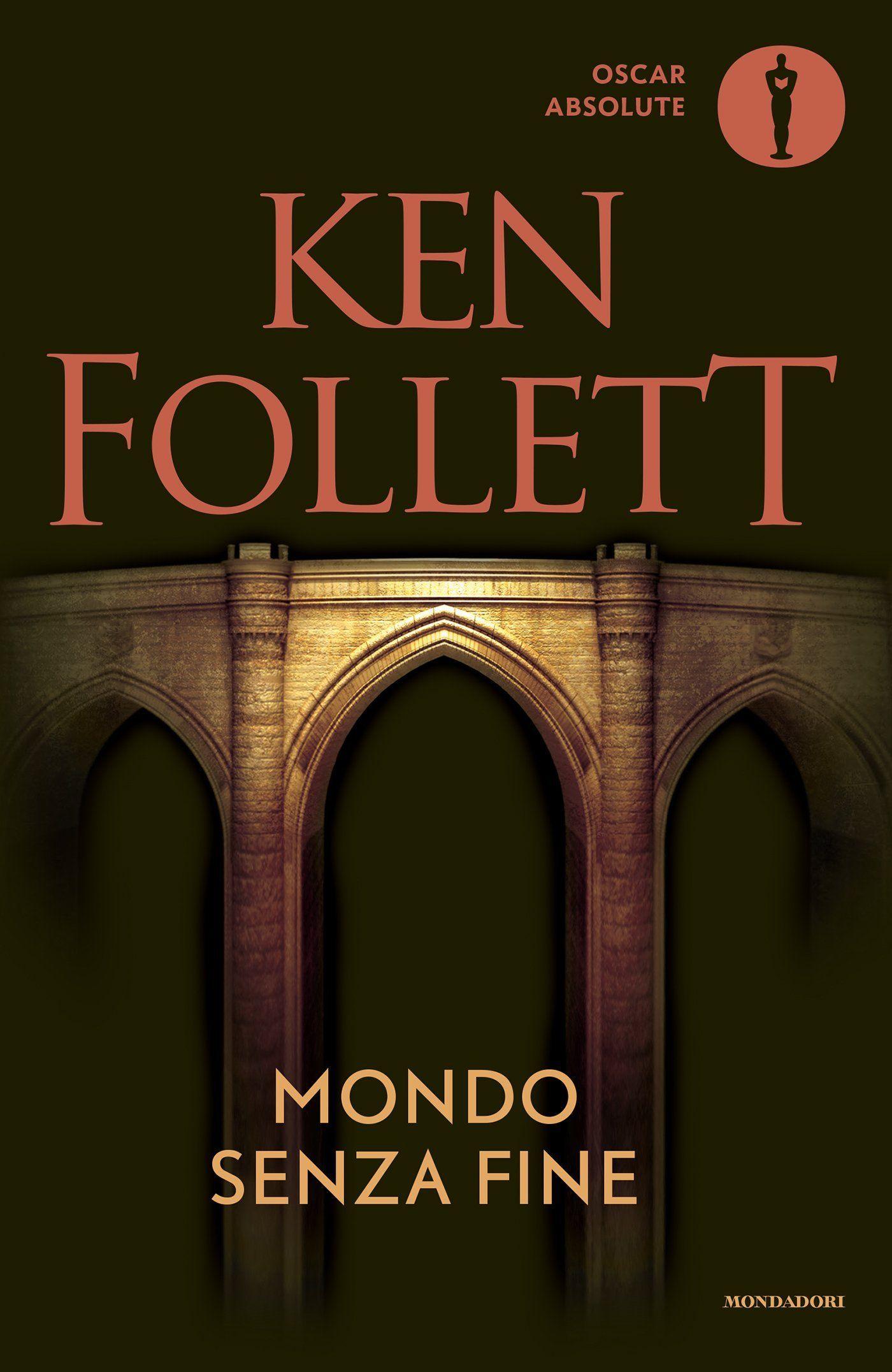 Libro "Mondo senza fine" di Ken Follett