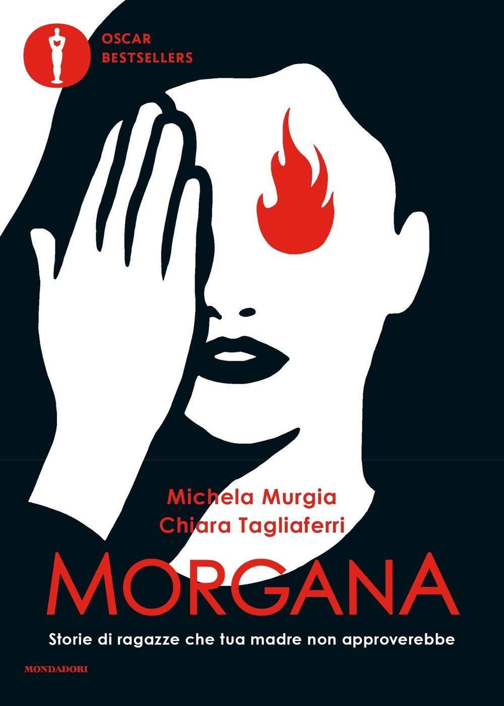 Libro "Morgana. Storie di ragazze che tua madre non approverebbe" di Michela Murgia