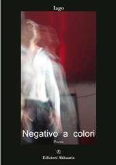 Libro "Negativo a colori" di Iago Sannino