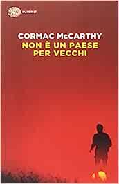 Libro "Non è un paese per vecchi" di Cormac McCarthy