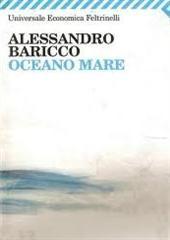 Libro "Oceano mare" di Alessandro Baricco