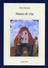 Libro "Manto di vita" di Pietro Pancamo