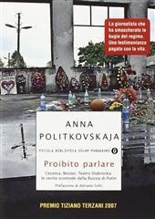 Libro "Proibito parlare" di Anna Politkovskaja