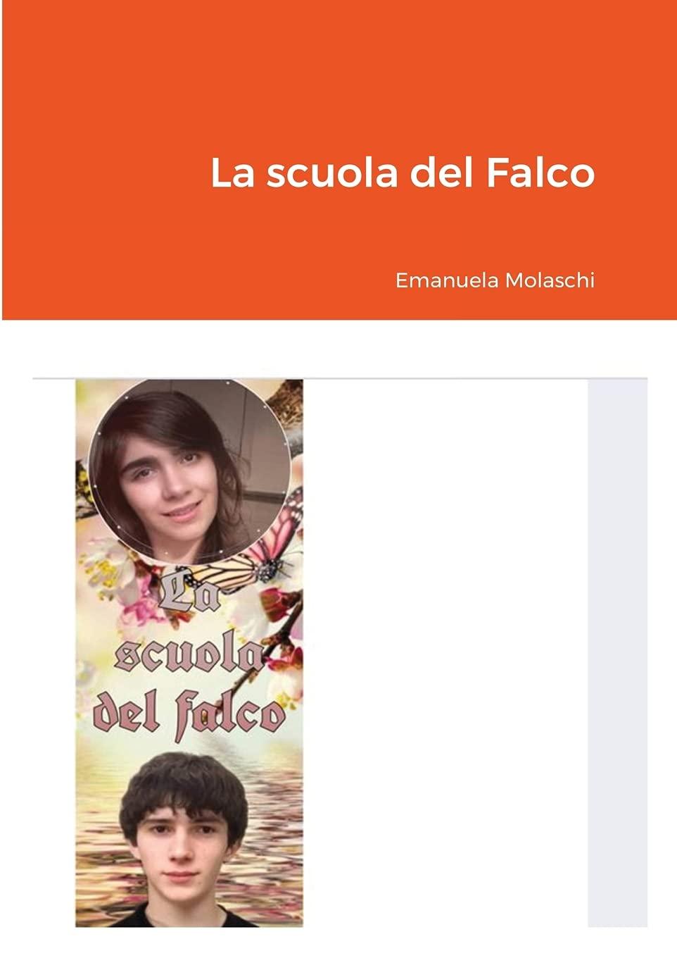 Libro "La scuola del Falco" di Emanuela Molaschi
