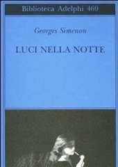 Libro "Luci nella notte" di Georges Simenon