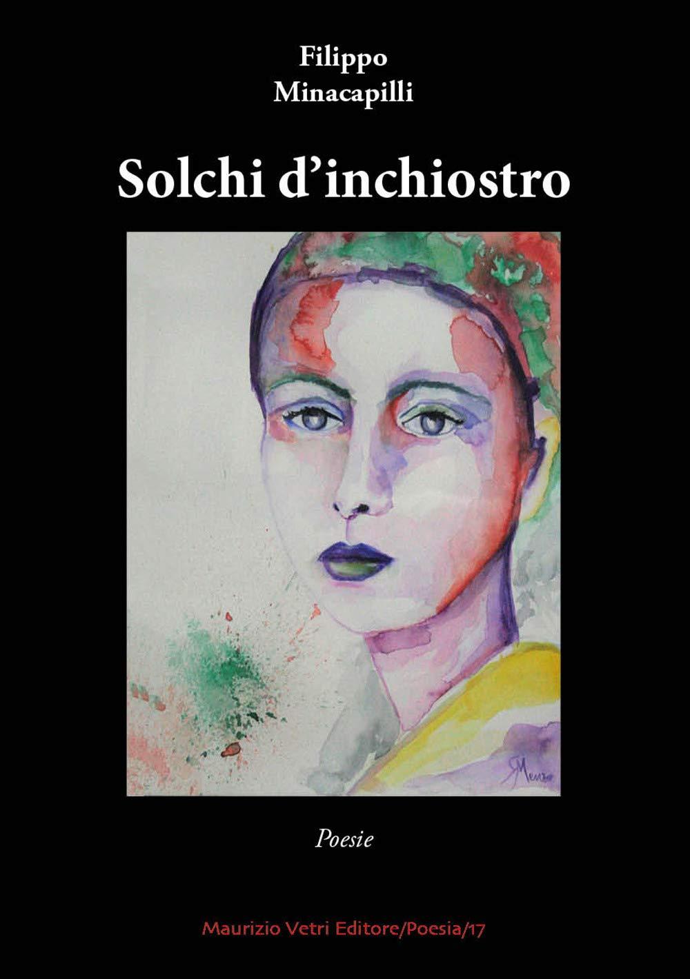 Libro "Solchi d'inchiostro" di Filippo Minacapilli