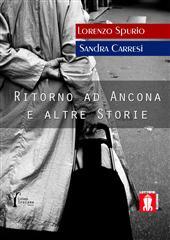 Libro "Ritorno ad Ancona e altre storie" di Lorenzo Spurio