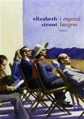 Libro "I ragazzi Burgess" di Elizabeth Strout