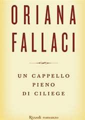 Libro "Un cappello pieno di ciliege" di Oriana Fallaci