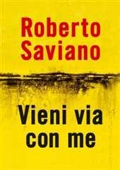 Libro "Vieni via con me" di Roberto Saviano