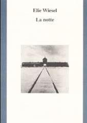 Libro "La notte" di Elie Wiesel