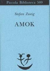 Libro "Amok" di Stefan Zweig