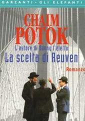Libro "La scelta di Reuven" di Chaim Potok